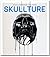 Skullture: Skulls in Contemporary Visual Culture