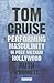 Tom Cruise: Performing Masc...