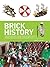 Brick History by Warren Elsmore