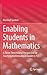 Enabling Students in Mathem...