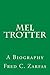 Mel Trotter: A Biography