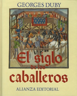 El siglo de los caballeros (Hardcover)