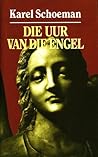 Die uur van die engel (Stemme, #3)