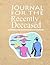 Journal For The Recently Deceased - Retro by Recently Deceased Press