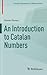 An Introduction to Catalan Numbers (Compact Textbooks in Mathematics)