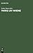 Paris un Wiene: Ein jiddischer Stanzenroman des 16. Jahrhunderts von (oder aus dem Umkreis von) Elia Levita (German Edition)