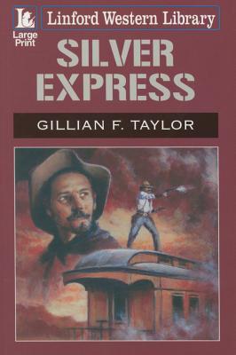 Silver Express (Linford Wester Library)