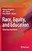 Race, Equity, and Education: Sixty Years from Brown