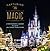 Capturing the Magic - A Photographic Journey Through the Walt Disney World Parks
