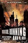 Dead Girl Running by Ann M. Noser