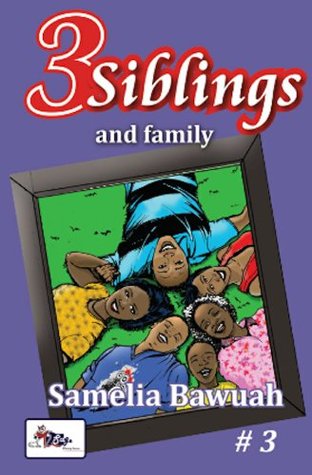 3 Siblings and a Family (Kindle Edition)