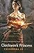Clockwork Princess by Cassandra Clare