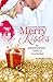 Merry Kisses: Zu Weihnachten Herz zu verschenken (German Edition)