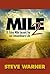 Mile 2: 31 Extra Mile Secrets For An Extraordinary Life