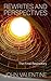 Rewrites and Perspectives: The Final Repository and other short stories (Heat Death Anthologies Book 1)