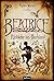Beatrice - Rückkehr ins Buchland (German Edition)