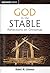 God in the Stable - Reflections on Christmas