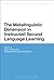 The Metalinguistic Dimension in Instructed Second Language Learning (Advances in Instructed Second Language Acquisition Research)