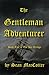The Gentleman Adventurer (T...