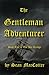 The Gentleman Adventurer