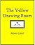 The Yellow Drawing Room by Mona Caird