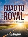 Road to Royal: Ro...