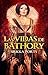 Las vidas de Báthory (Spanish Edition)