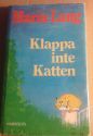 Klappa inte katten (Hardcover)