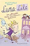 Das allergrößte Beste-Freundinnen-Geheimnis (Luna-Lila, #1)