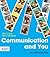 Communication and You by Dan O'Hair