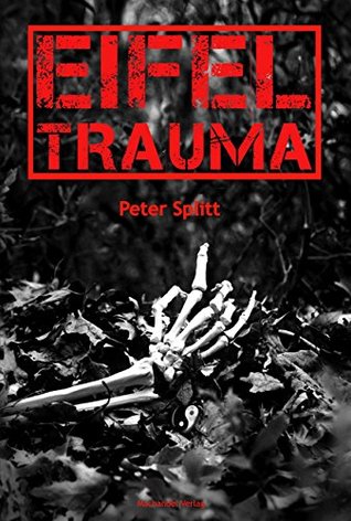 Eifel-Trauma (Kindle Edition)