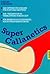 Super Callanetics. by Callan Pinckney
