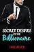 Secret Desires of the Billionaire