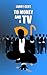 To Money and a TV (The Benedict Forecasts, #2)
