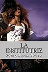 La institutriz by Sonia López Souto