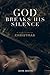 God Breaks His Silence: A Study Guide for Christmas