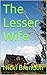 The Lesser Wife