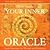 Your Inner Oracle (Guided Journeys for Wisdom and Divination)