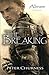 The Breaking: Book One of the Abram Trilogy