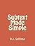 Subtext Made Simple