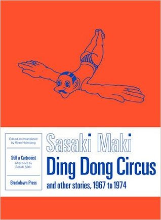 Ding Dong Circus: And Other Stories, 1967 to 1974 (Paperback)
