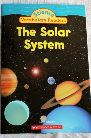 Science Vocabulary Readers The Solar System (Science Vocabulary Readers)