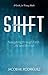 Shift by Jacob Rodriguez