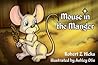 Mouse in the Manger