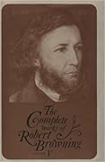 The Complete Works of Robert Browning, Volume V: With Variant Readings and Annotations