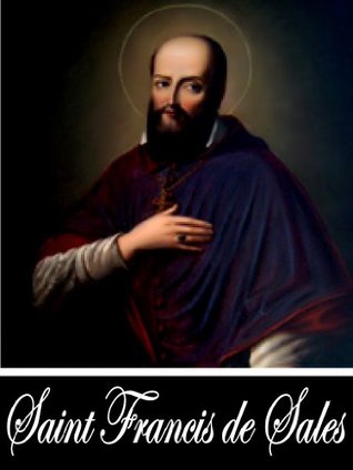 Of the Sovereign Authority Which Sacred Love Holds Over All the Virtues (With Active Table of Contents)