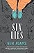 Six Lies