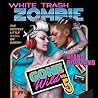White Trash Zombie Gone Wild by Diana Rowland