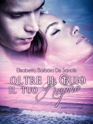 Oltre il buio il tuo respiro (Paperback)