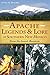 Apache Legends & Lore of So...
